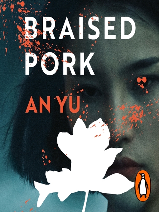 Title details for Braised Pork by An Yu - Wait list